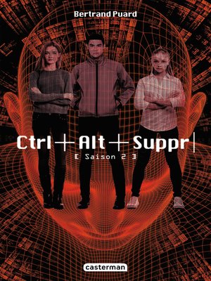 cover image of Ctrl+Alt+Suppr (Saison 2)